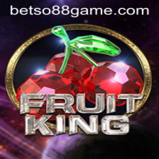 Exploring FruitKing and Betso 88: A New Spin on Online Gaming